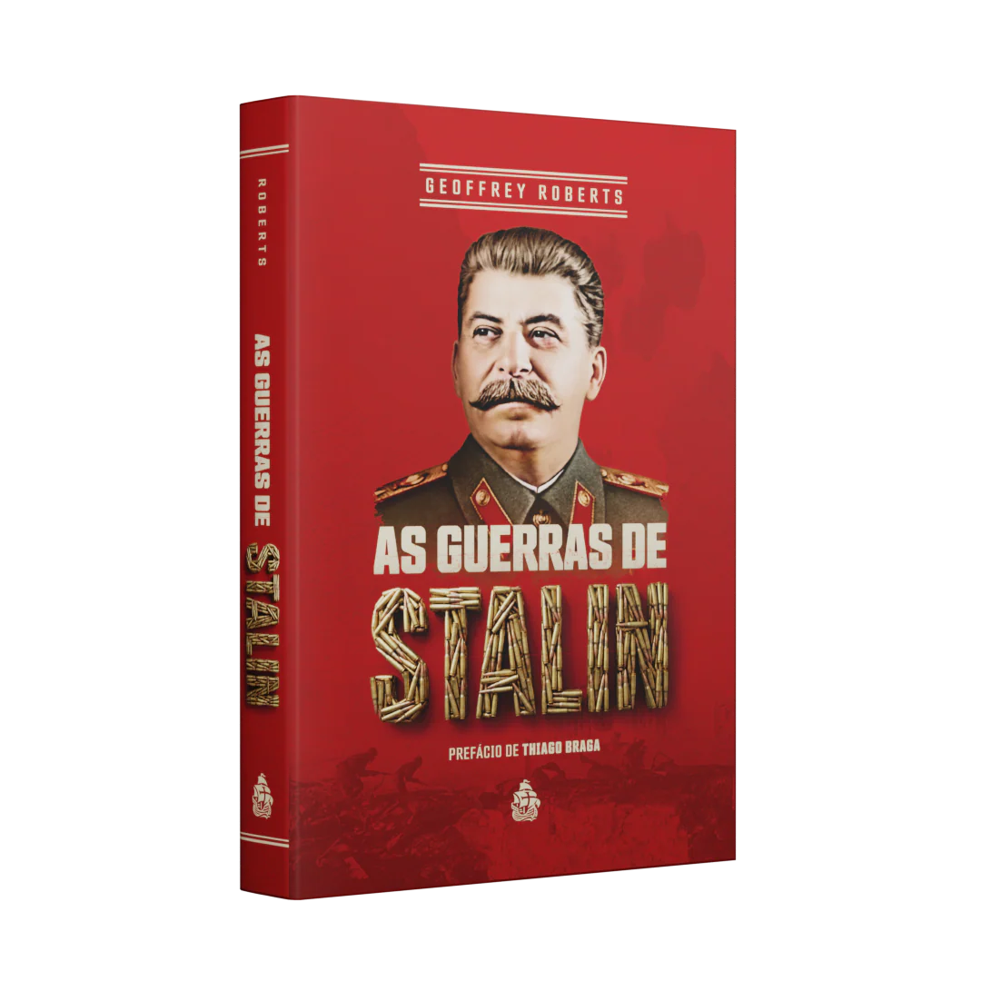 As Guerras de Stalin (Geoffrey Roberts) - Capa Dura